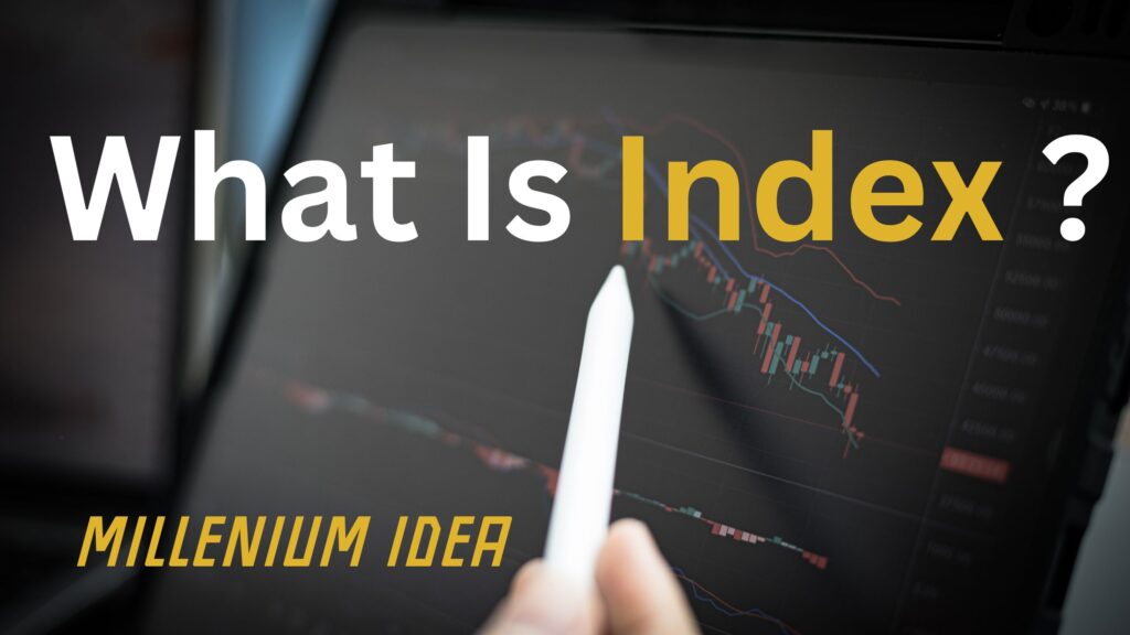 What is index?